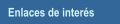 Enlaces de inter&eacute;s